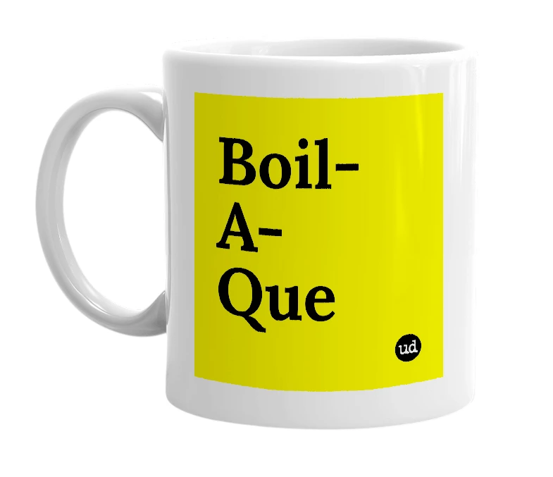 White mug with 'Boil-A-Que' in bold black letters