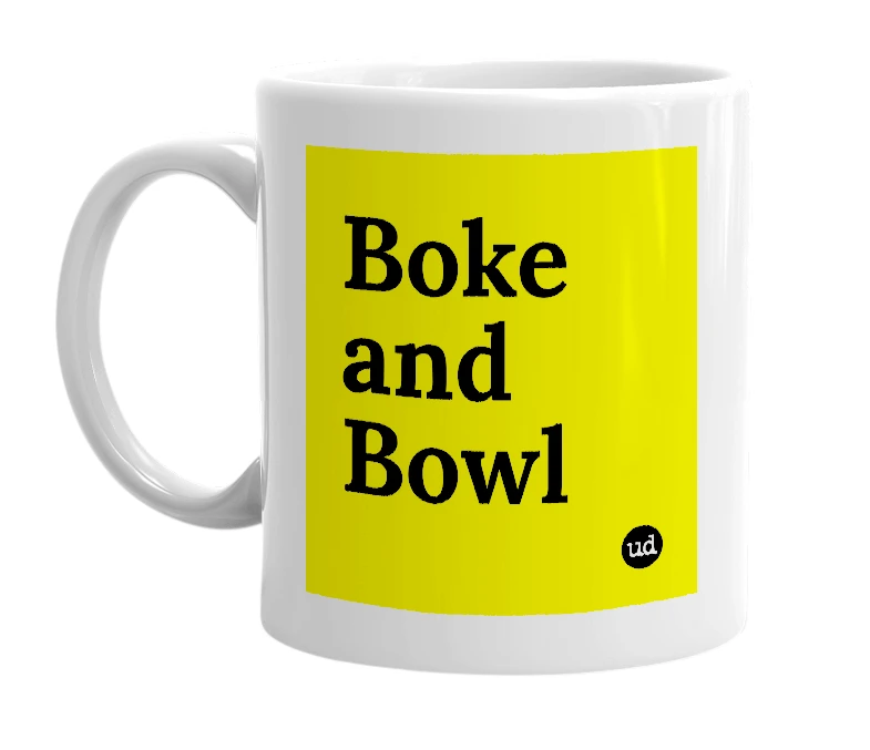 White mug with 'Boke and Bowl' in bold black letters