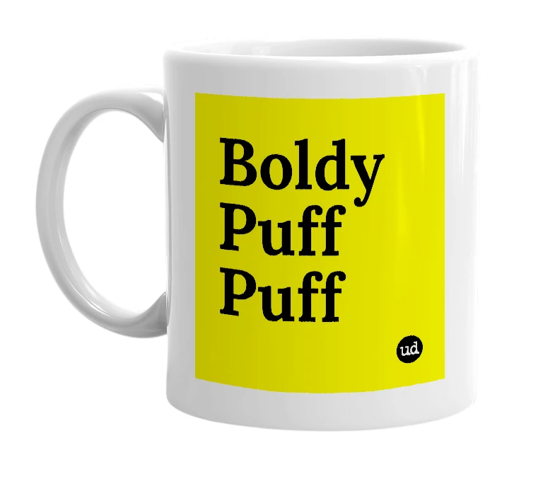 White mug with 'Boldy Puff Puff' in bold black letters