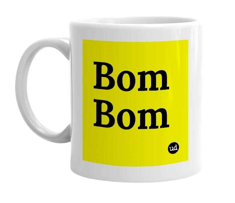 White mug with 'Bom Bom' in bold black letters