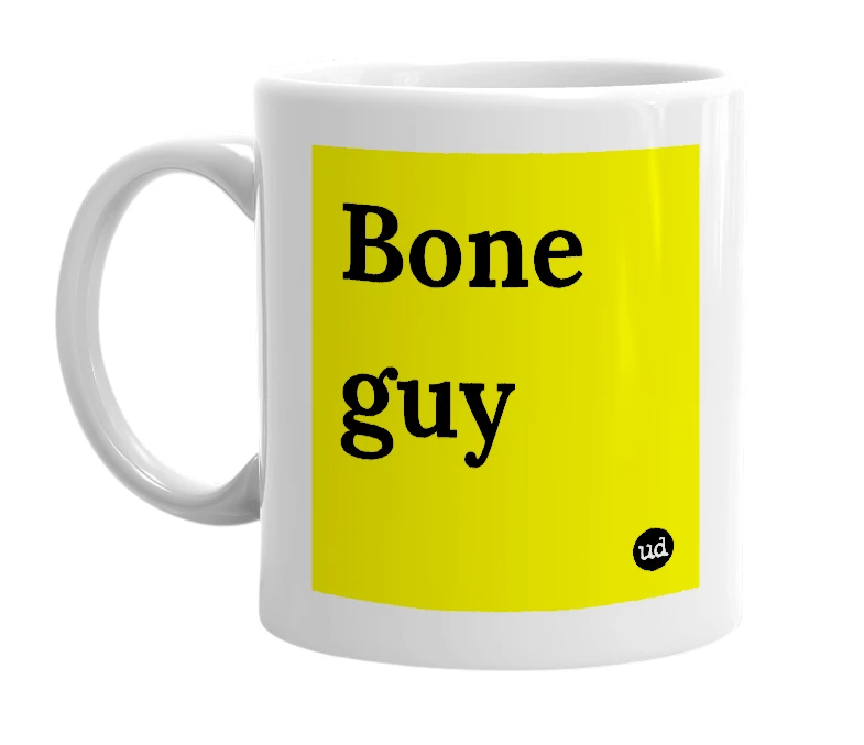 White mug with 'Bone guy' in bold black letters