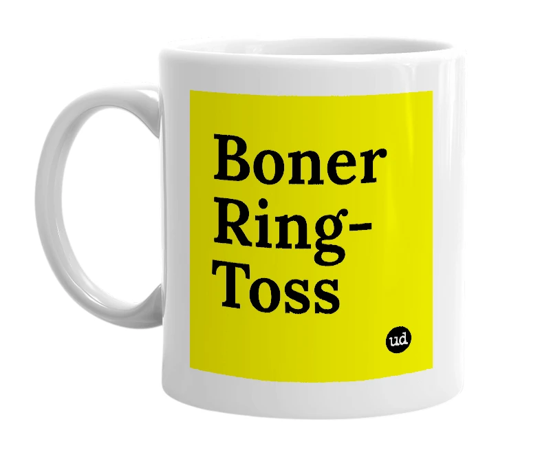 White mug with 'Boner Ring-Toss' in bold black letters