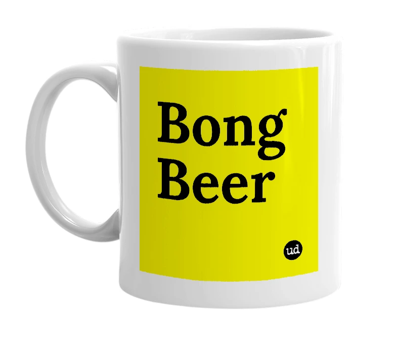 White mug with 'Bong Beer' in bold black letters