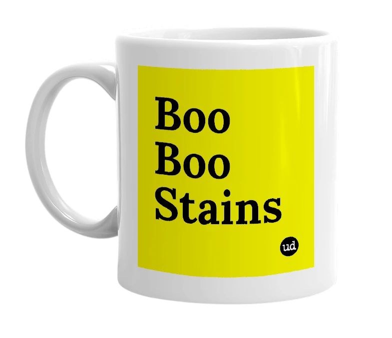 White mug with 'Boo Boo Stains' in bold black letters