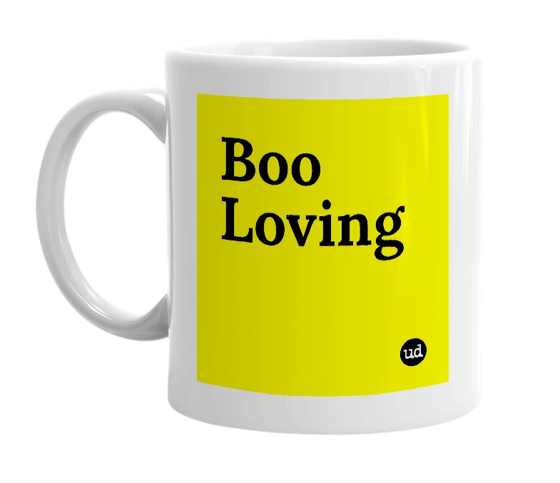 White mug with 'Boo Loving' in bold black letters