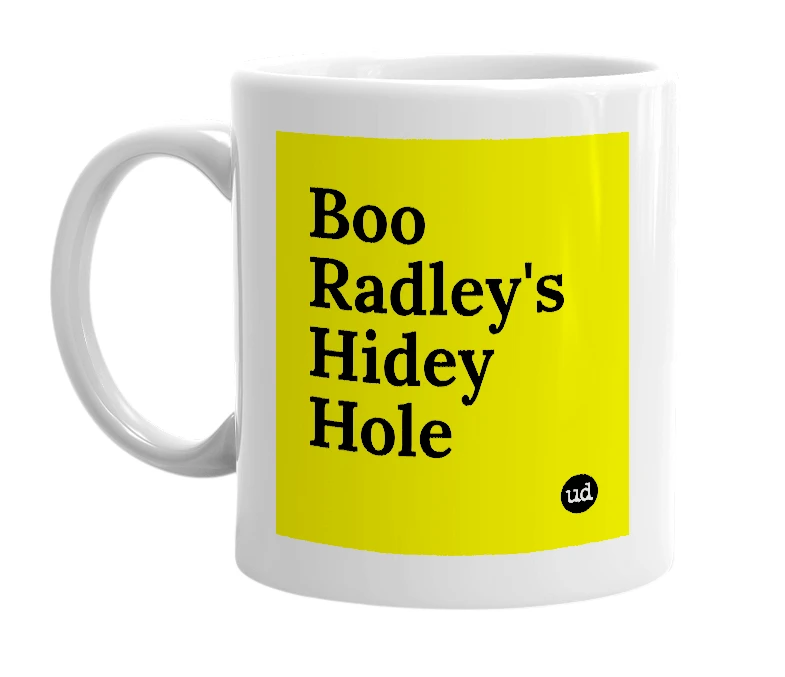 White mug with 'Boo Radley's Hidey Hole' in bold black letters