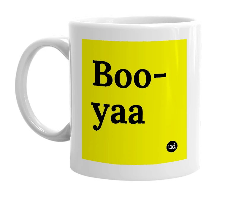 White mug with 'Boo-yaa' in bold black letters