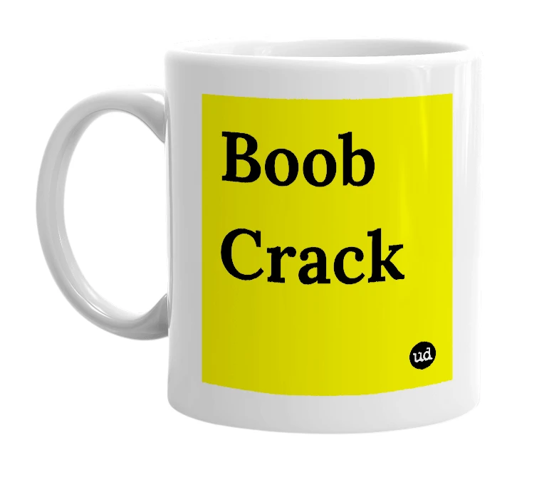 White mug with 'Boob Crack' in bold black letters
