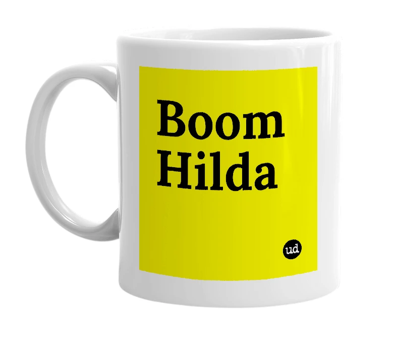 White mug with 'Boom Hilda' in bold black letters