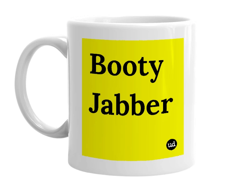 White mug with 'Booty Jabber' in bold black letters