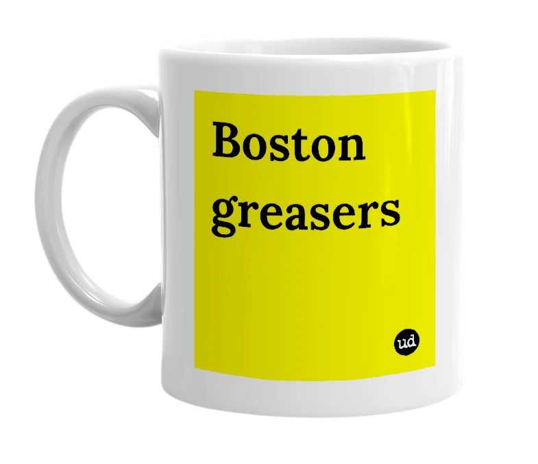 White mug with 'Boston greasers' in bold black letters