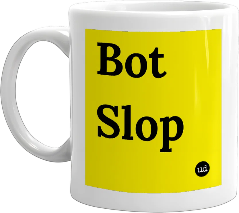Bot Slop front
