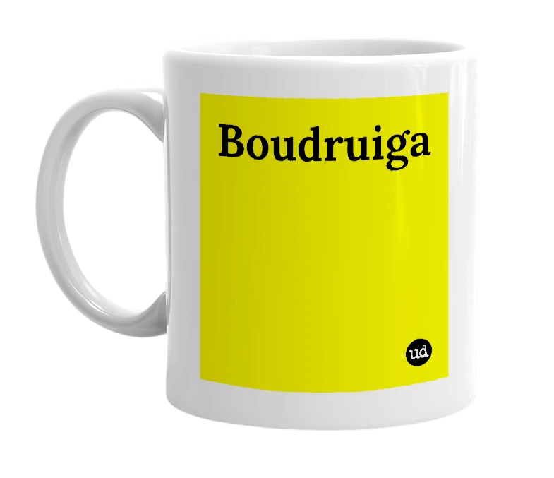White mug with 'Boudruiga' in bold black letters