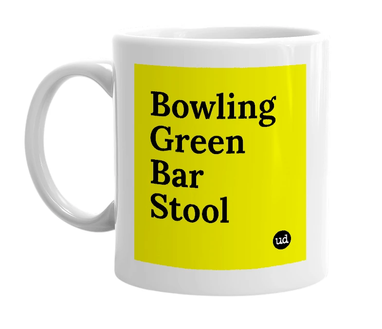 White mug with 'Bowling Green Bar Stool' in bold black letters