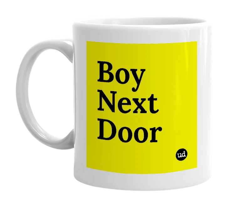 White mug with 'Boy Next Door' in bold black letters