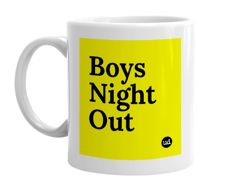 White mug with 'Boys Night Out' in bold black letters