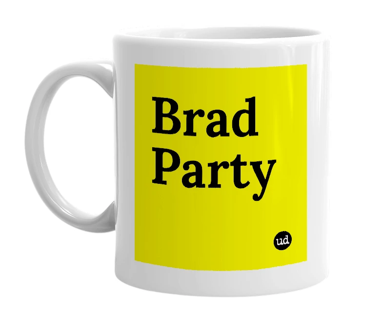 White mug with 'Brad Party' in bold black letters