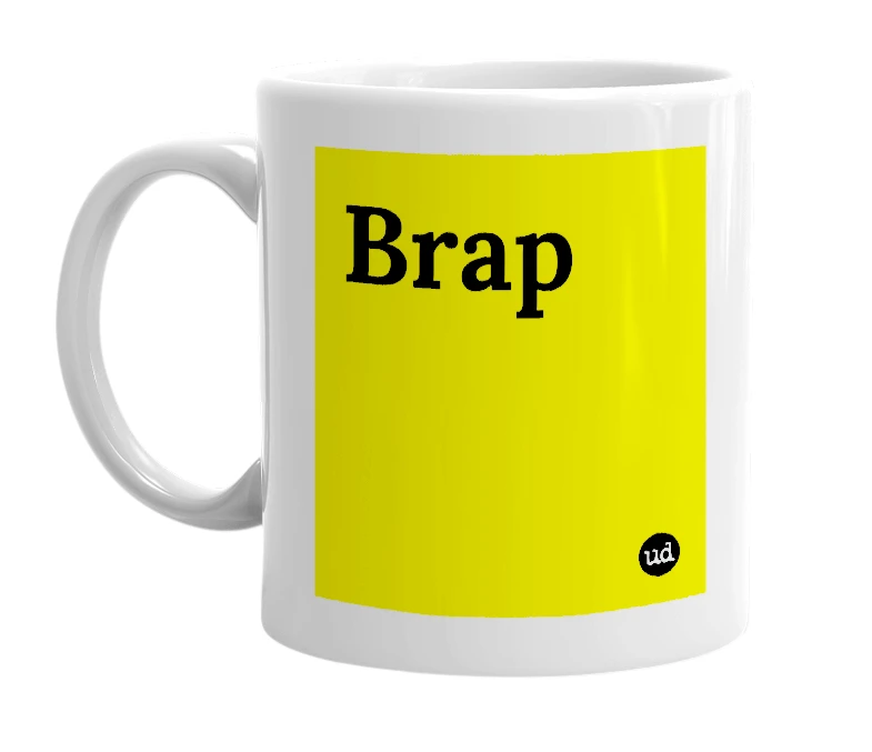 White mug with 'Brap' in bold black letters