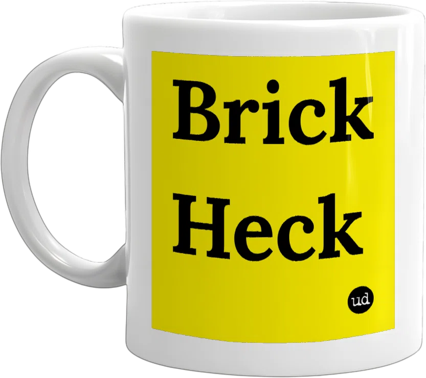 Brick Heck front