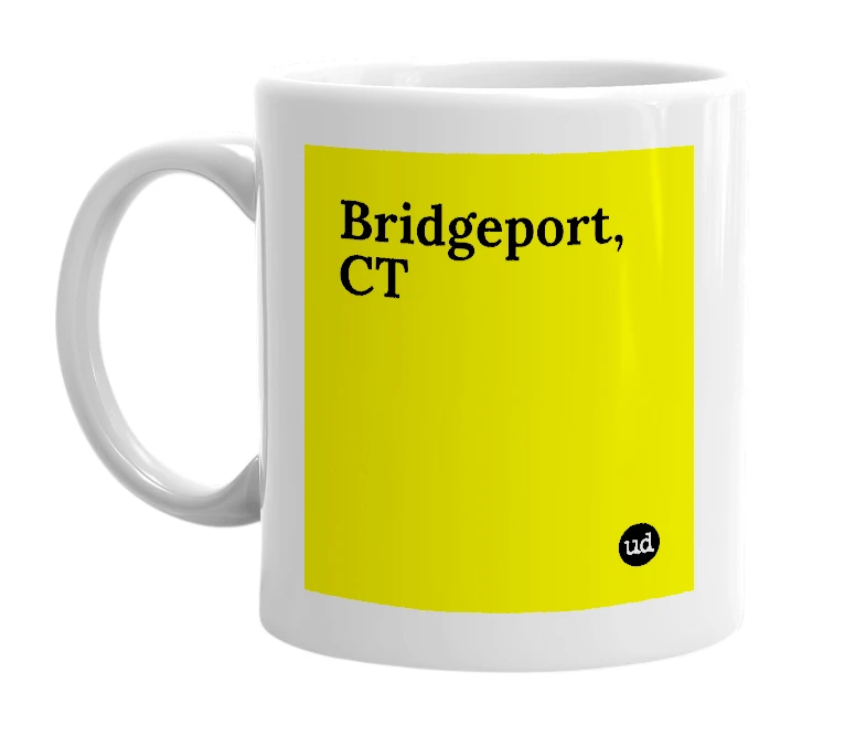 White mug with 'Bridgeport, CT' in bold black letters