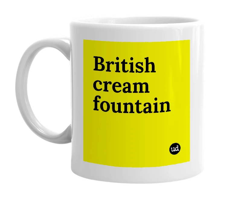 White mug with 'British cream fountain' in bold black letters