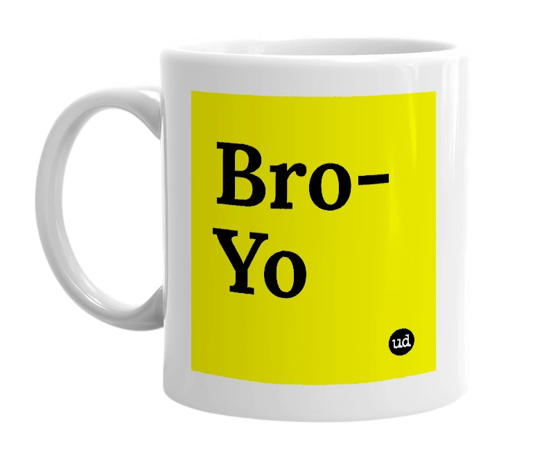 White mug with 'Bro-Yo' in bold black letters