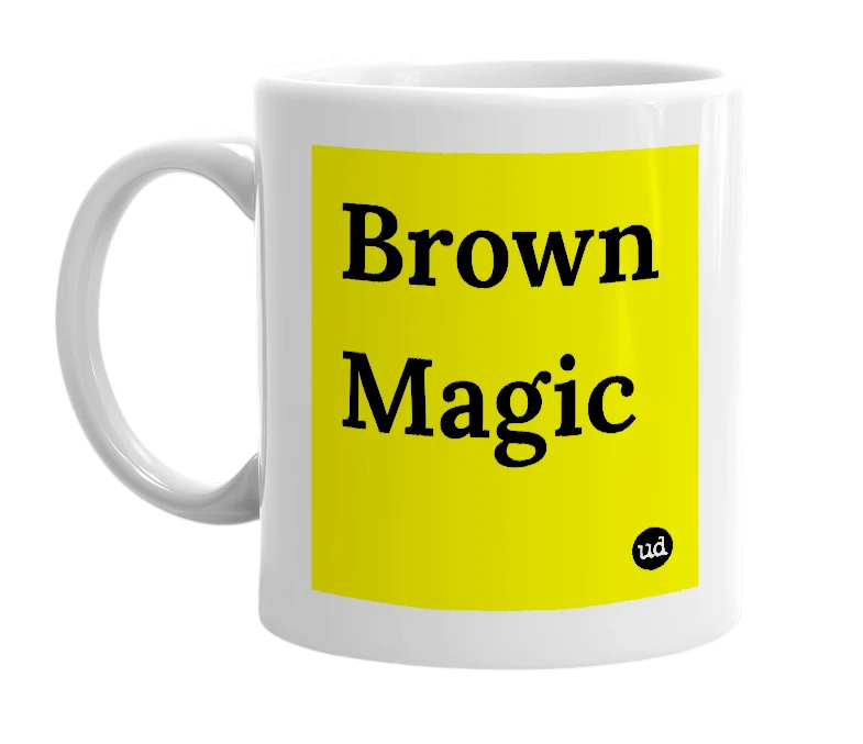 White mug with 'Brown Magic' in bold black letters