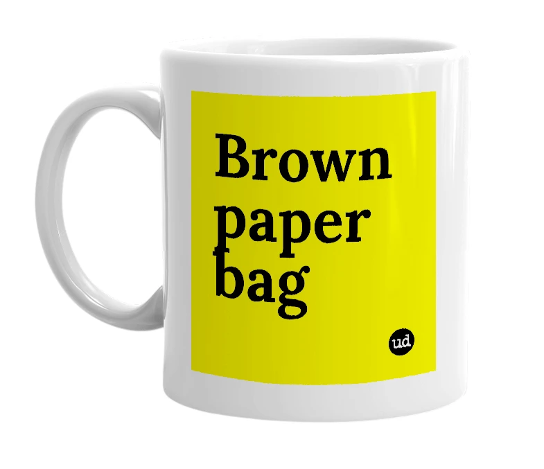 White mug with 'Brown paper bag' in bold black letters