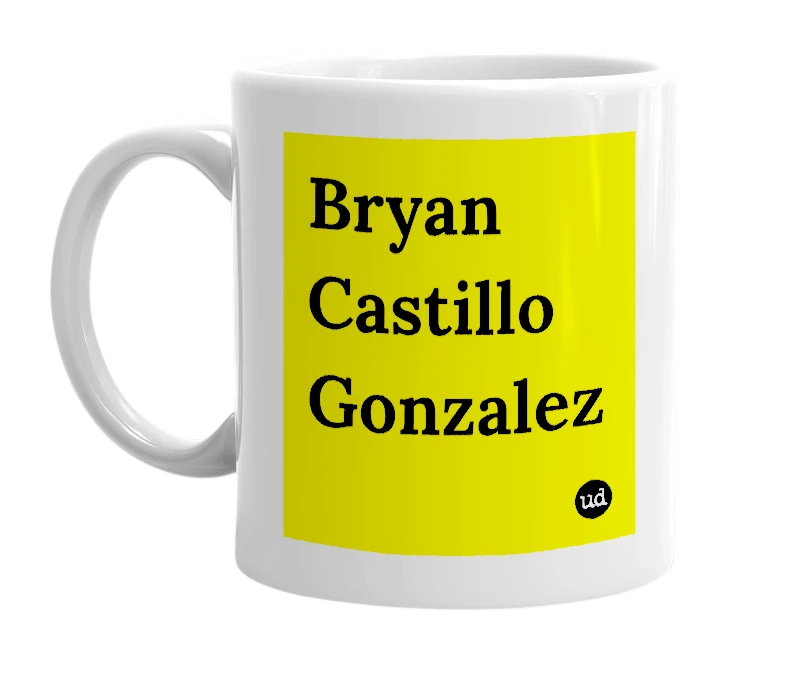 White mug with 'Bryan Castillo Gonzalez' in bold black letters
