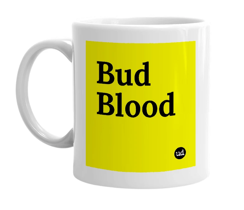 White mug with 'Bud Blood' in bold black letters