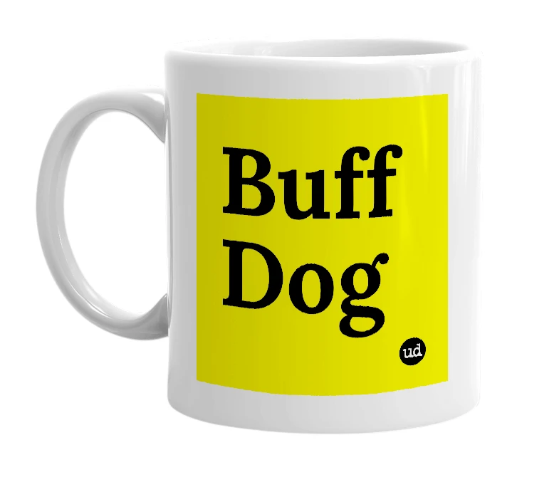 White mug with 'Buff Dog' in bold black letters