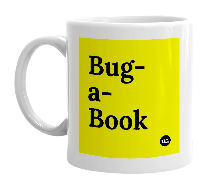 White mug with 'Bug-a-Book' in bold black letters