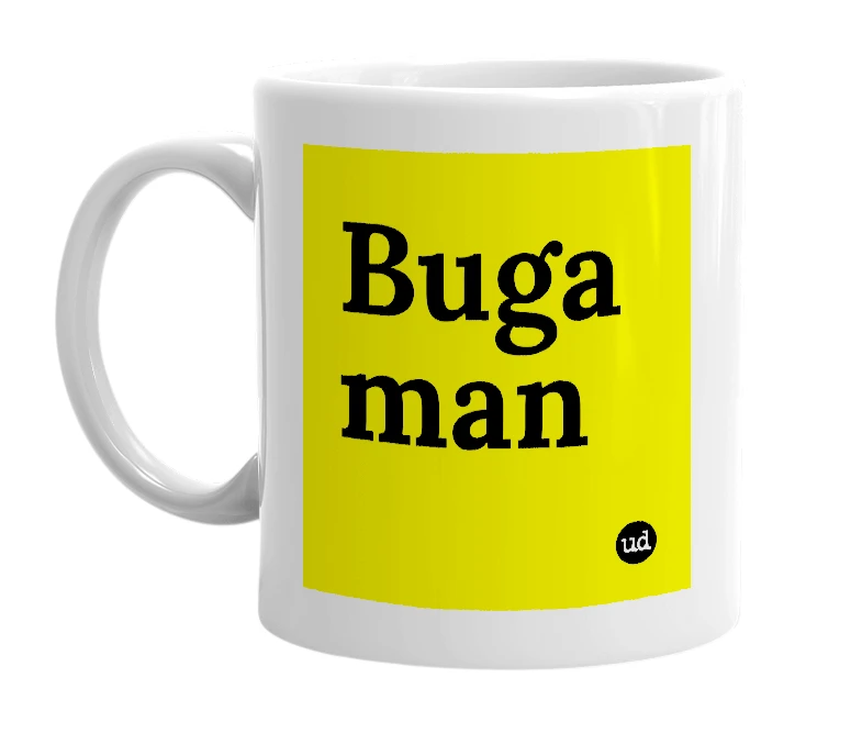 White mug with 'Buga man' in bold black letters