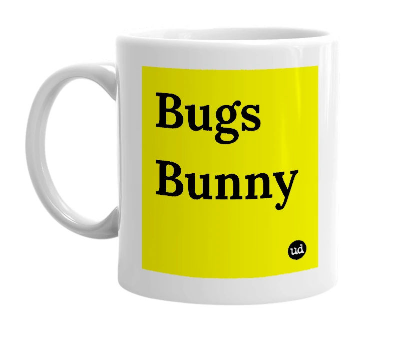 White mug with 'Bugs Bunny' in bold black letters