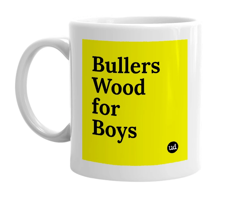 White mug with 'Bullers Wood for Boys' in bold black letters