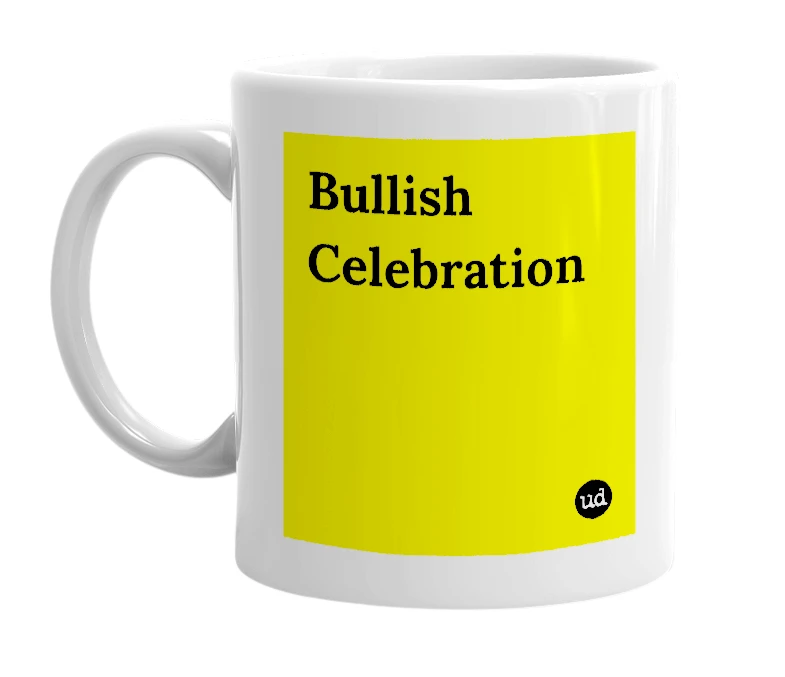 White mug with 'Bullish Celebration' in bold black letters