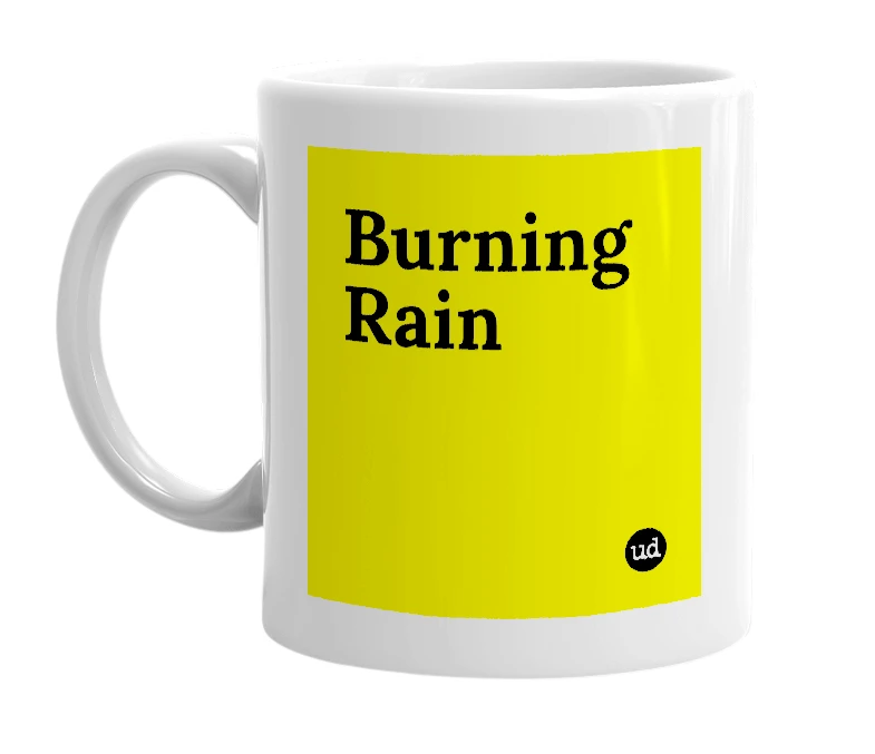 White mug with 'Burning Rain' in bold black letters