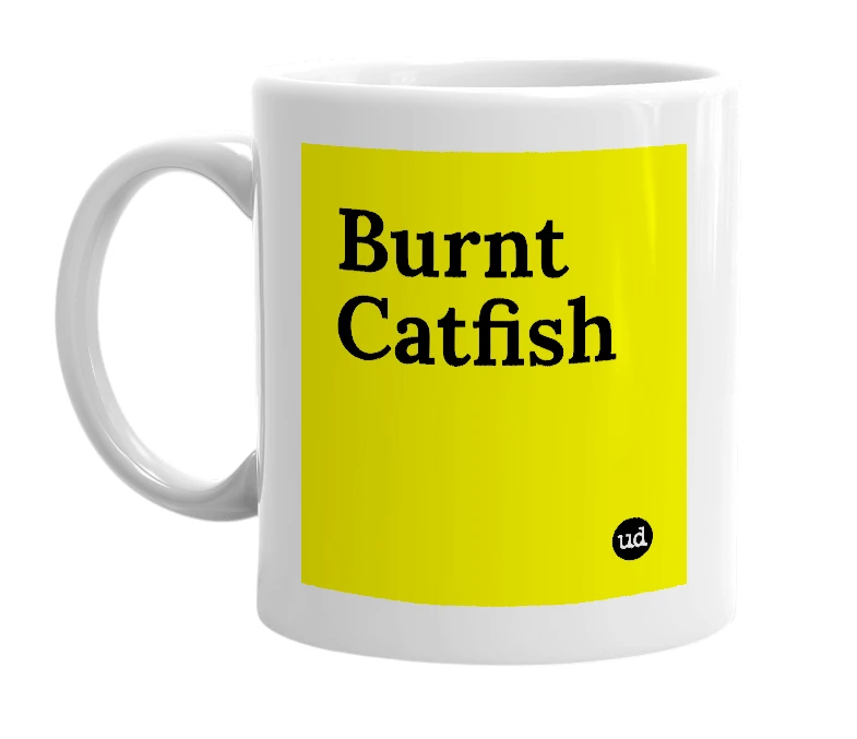White mug with 'Burnt Catfish' in bold black letters