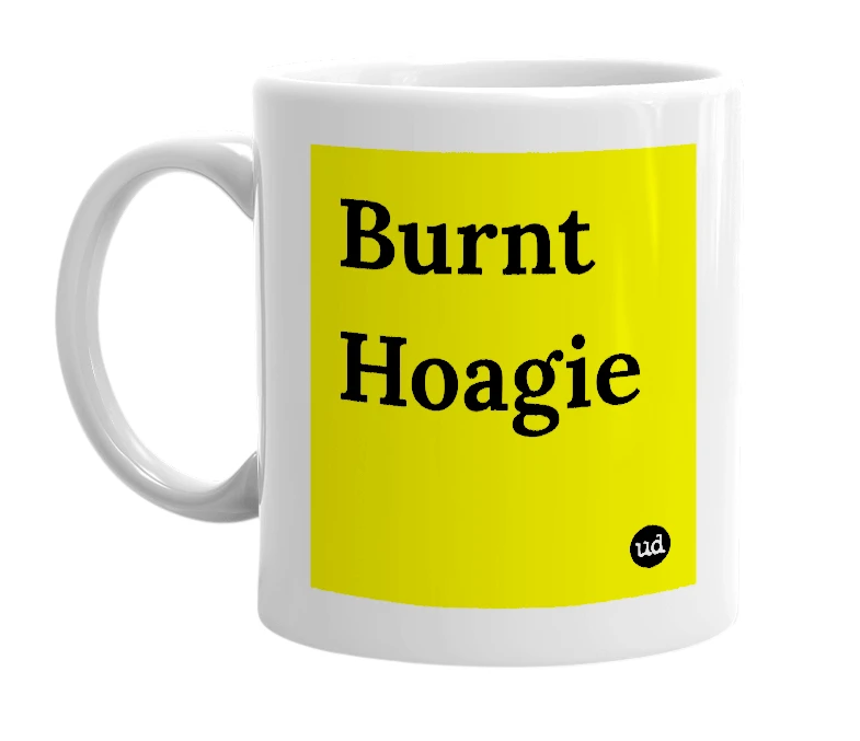 White mug with 'Burnt Hoagie' in bold black letters