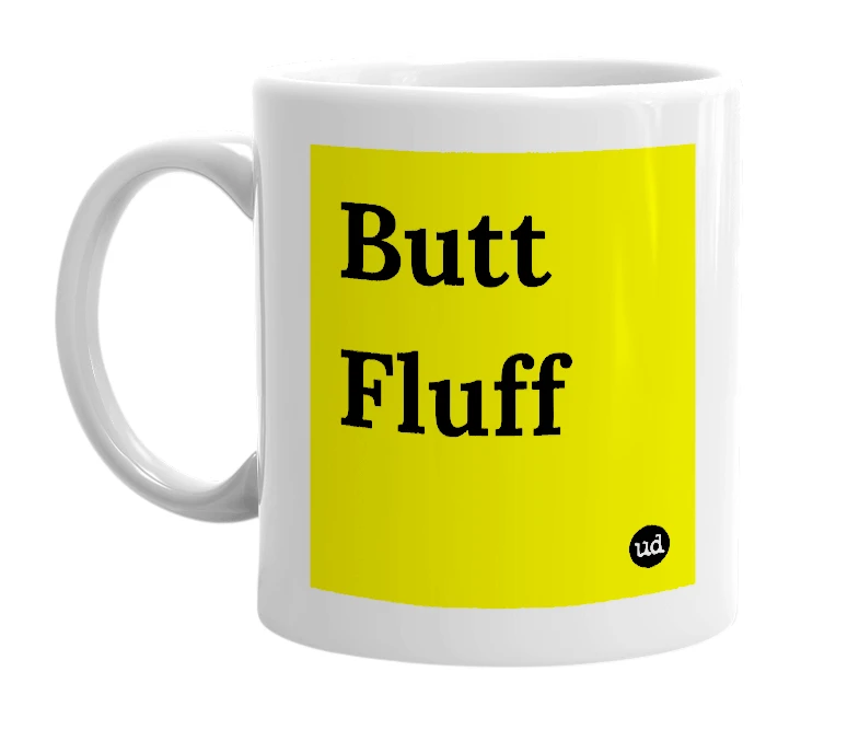 White mug with 'Butt Fluff' in bold black letters