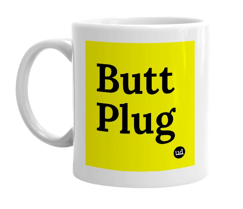 White mug with 'Butt Plug' in bold black letters