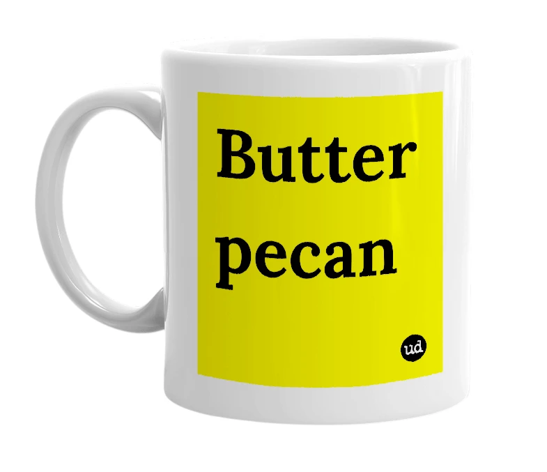 White mug with 'Butter pecan' in bold black letters