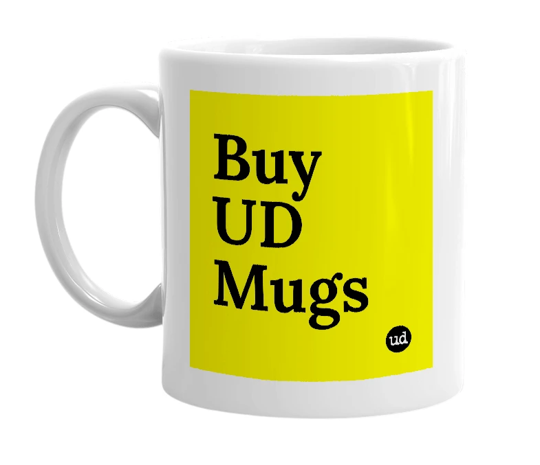 White mug with 'Buy UD Mugs' in bold black letters