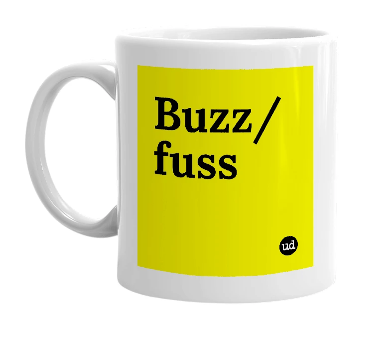 White mug with 'Buzz/fuss' in bold black letters