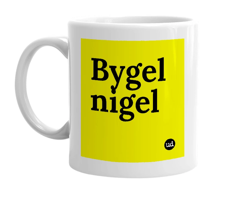 White mug with 'Bygel nigel' in bold black letters