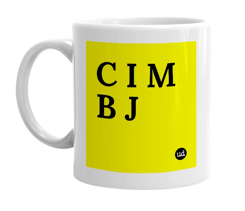 White mug with 'C I M B J' in bold black letters