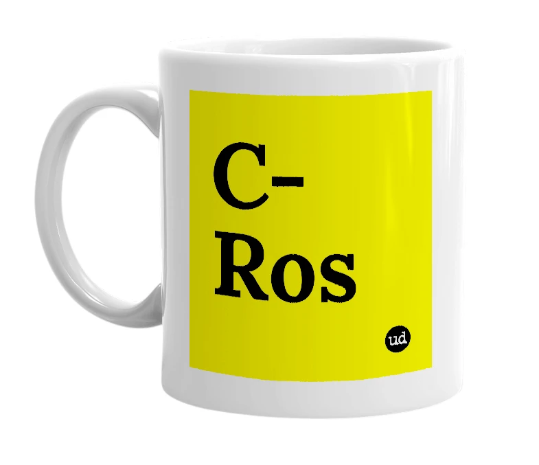 White mug with 'C-Ros' in bold black letters