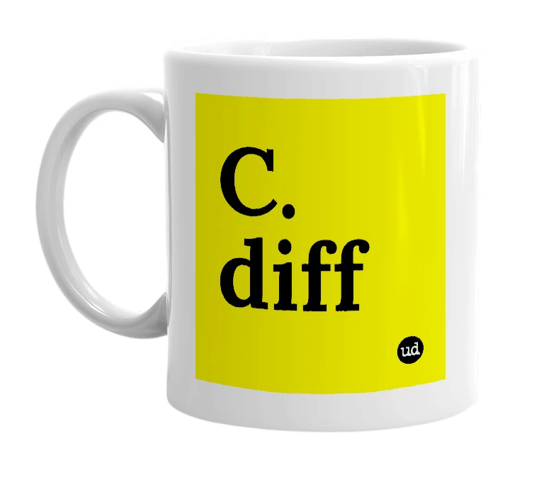 White mug with 'C. diff' in bold black letters