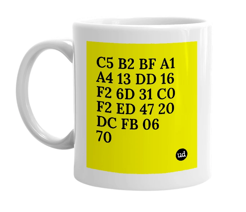 White mug with 'C5 B2 BF A1 A4 13 DD 16 F2 6D 31 C0 F2 ED 47 20 DC FB 06 70' in bold black letters
