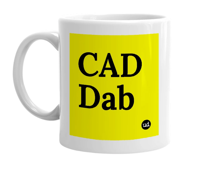White mug with 'CAD Dab' in bold black letters
